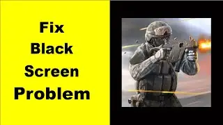 Fix Bullet Force Black Screen Error | Bullet Force Black Screen issue Solved | PSA 24