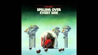 Pretty Lights - Forever Lost - Spilling Over Every Side