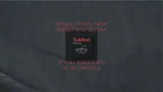 The Teacher- Micro stories from Reddit and Quora