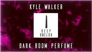 Kyle Walker - Dark Room Perfume