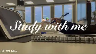 Study with me 35 minutes | relaxing music 🎶 💆🏻&zwj;♀️📖