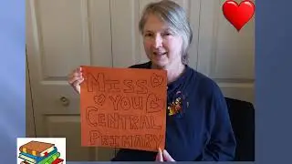 Central Primary Staff Message to Students