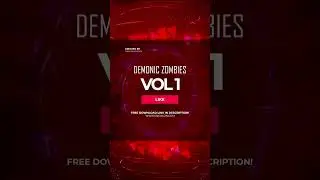 9 FREE Demonic Zombie Sounds! - Demonic Zombies - Vol. 1