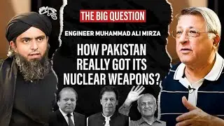 How Pakistan Becomes A Nuclear Weapon Country - Engineer Muhammad Ali Mirza 