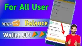 Amazon Pay Wallet To UPI Service For All User 🔥 Officially Amazon Pay Balance To UPI Transfer Active
