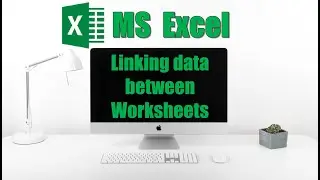 How to Link Data from Different Worksheets | MS Excel