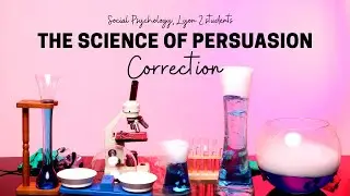 CORRECTION FOR THE SCIENCE OF PERSUASION