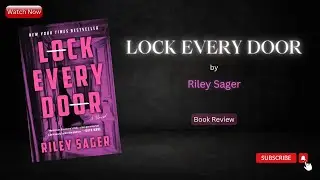 Lock Every Door by Riley Sager | Book Review