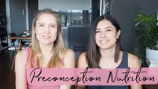 Preconception Nutrition | Planning for Pregnancy 🌿