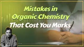 Expert Reveals TOP Organic Chemistry Errors to Avoid