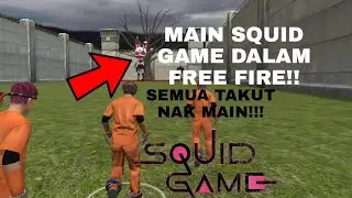 MAIN SQUID GAME DALAM EP EP!!??!?