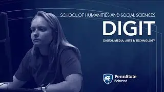 Digital Media, Arts, and Technology at Penn State Behrend