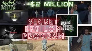 GTA 5 - The Epsilon Program  [Kifflom !]