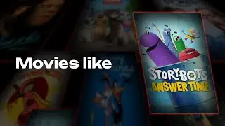 50 Movies and Tv shows like Storybots Answer Time (2022 series)
