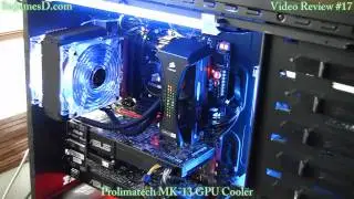 Prolimatech MK-13 GPU Cooler/System Update!