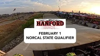 BMX Racing – Race 4 – Hanford NorCal State Qualifier