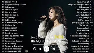 Beautiful & Romantic Love Songs 2026🎵| Heartfelt Melodies for Relaxing Moments | K-Drama OST Vibes
