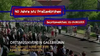 Marschmusikbewertung 2025 | 02 Ortsmusikverein Gallbrunn