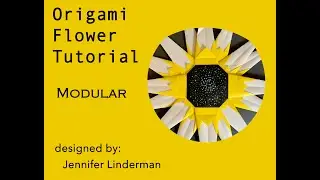 Origami Modular Flower design by Jennifer Linderman