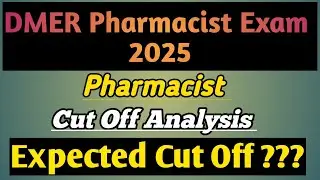 DMER Pharmacist Cut Off 2025 | DMER Pharmacist Expected Cut Off 2025 2025 #dmer_pharmacist