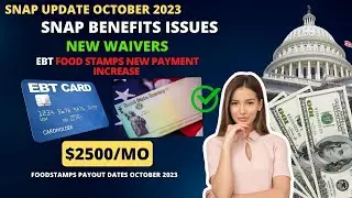 New October 2023 Snap Update|New Payment Increase #snap Work Requirement| All 50 States Payout Dates