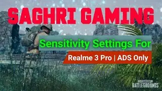 Realme 3 Pro Pubg Mobile Best Sensitivity Settings, Realme 3 Pubg Sensitivity Settings