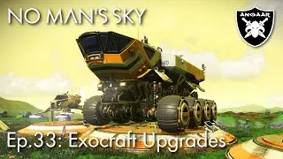 No Man's Sky | 2024 | Ep.33: Exocraft Upgrades