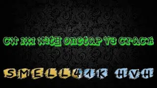 CW / 1x1 / with onetap v3 crack / owned weak dog on vinax1234 aka fun boy Fatmang'a1337 by Smell41k