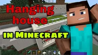 Making hanging house in Minecraft | clone gaming | Minecraft.