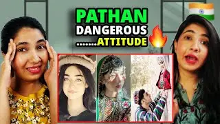 Pakistani Pathan Attitude Tik Tok | Indian Reaction