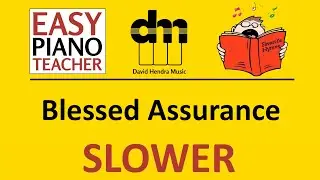 Blessed Assurance SLOW piano tutorial: EASY keyboard song (traditional hymn) & note names #EPT 🎹
