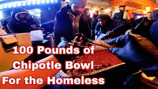 Making 100 Pounds of Chipotle Chicken Bowls for the Homeless 