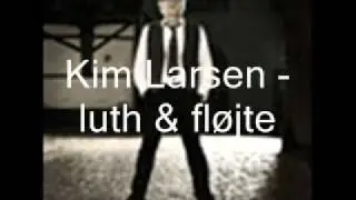 Kim larsen   luth og fl&oslash;jte