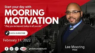 Mooring Motivation w/ Special Guest Pastor Gary Holland