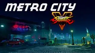 Street Fighter 5 - Metro City Stage Theme OST