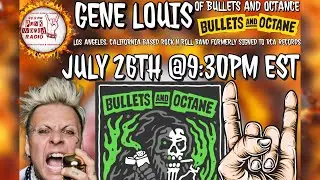 Gene Louis Of Bullets And Octane Interview On 99.9 Punk World Radio FM