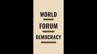 World Forum for Democracy 2025