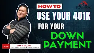How To: Use Your 401k for a Down Payment