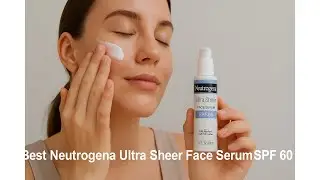 🌞 Солнцезащитный крем Neutrogena Ultra Sheer Mineral SPF 70 | Лучшая сыворотка для лица Neutrogen...