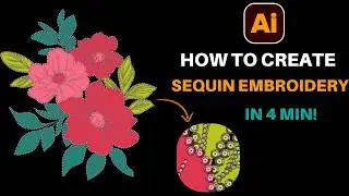 Create STUNNING Sequin Embroidery in Illustrator (Easy Brush Trick!)