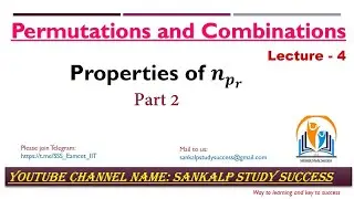 4.Properties of Npr || Permutations and Combinations ||  EAMCET,EAPCET,IIT-JEE Lecture 4 (part 2)