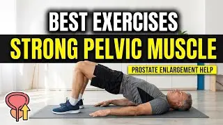 Best Exercises for Strong Pelvic Muscles, Men Over 40 Need This
