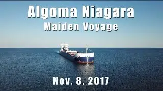 Aerial Footage of Maiden Voyage of Algoma Niagara
