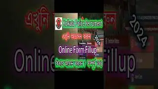 Kolkata Police Form fillup online Part 2 #becustomizedshorts #kolkatapolice #shortsfeed #shortsvideo