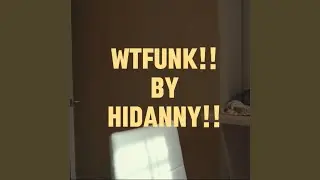 WTFUNK!! (feat. PACO LEE)