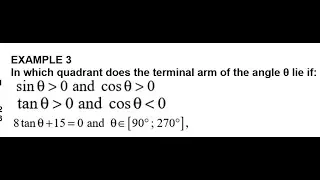 EXAMPLE 3 In which quadrant does a terminal arm lies.