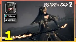 Blade Of God 2 Gameplay Walkthrough (Android, iOS) - Part 1