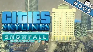 Cities Skylines Snowfall #005 - Touris k&ouml;nnen kommen [Let's Play|German|Deutsch]