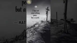 Matthew 10:34 | Quotes from the Bible | August 10, 2025 #quotesforeveryone #bibleverse