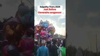 Kalpathi Ratholsavam 2024 (Just Before Devaratha Sangamam on 15th November 2024) #shorts